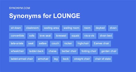 lounge synonym|Lounge synonyms .
